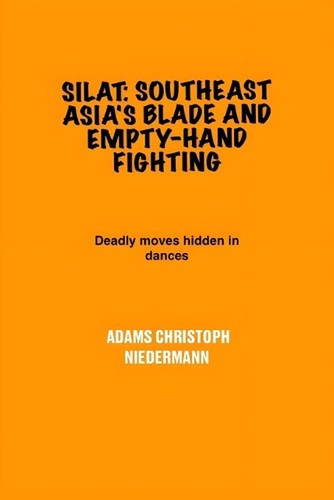 Silat southeast asia blade - silat:, asia's
