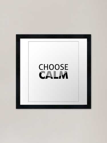 Choose calm abstract - choose,