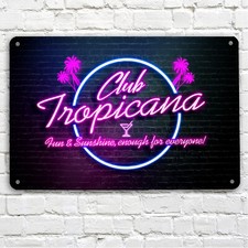 Club Tropicana - Bar sign -