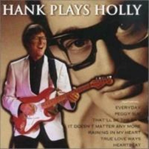 Hank plays holly - holly,