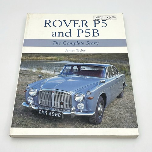 Rover p5b the complete - p5,