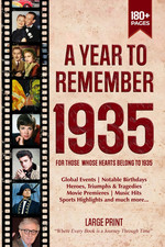 A Year to Remember 1935