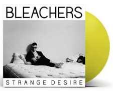 BLEACHERS - Strange Desire
