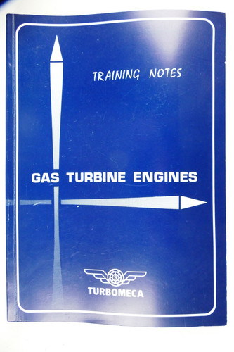 Turbomeca training notes gas - turbomeca,
