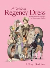 A Guide to Regency Dress -