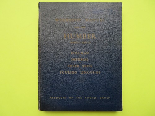 Humber workshop manual - workshop, 1956