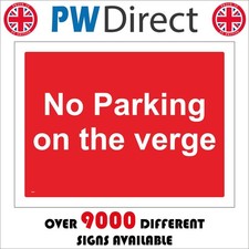 SIGN No Parking On The Verge