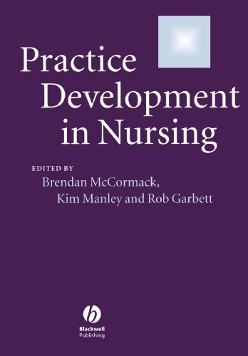 Practice development nursing - practice,