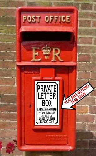 Private letter box sign - private, ~
