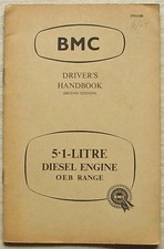 BMC 5.1 LITRE DIESEL ENGINE OEB RANGE Driver's Handbook Jun 1957 #97H1288