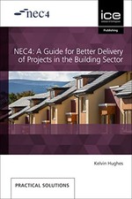 NEC4: A Guide for Better
