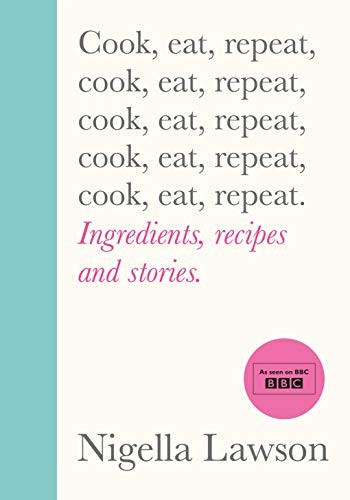 Cook eat repeat - cook,, eat,