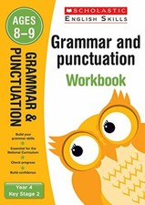 Grammar and Punctuation Year 4 Workbook (Scholastic English Skills) By Christin