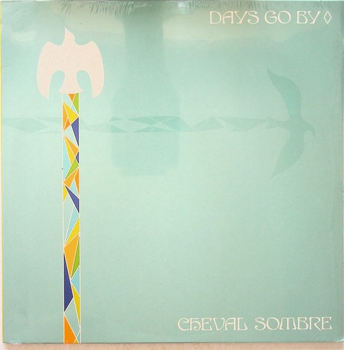 Cheval sombre days - sombre, go