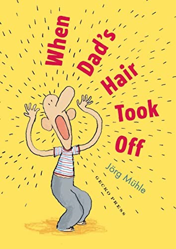 When dad hair took - dad's,