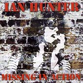 Ian Hunter : Missing in Action