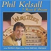 Phil kelsall have - :, i