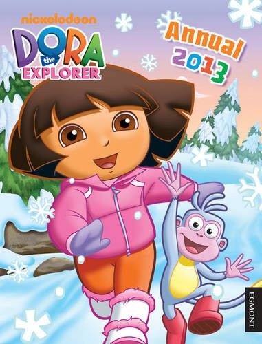 Dora the explorer annual 2013 - the,