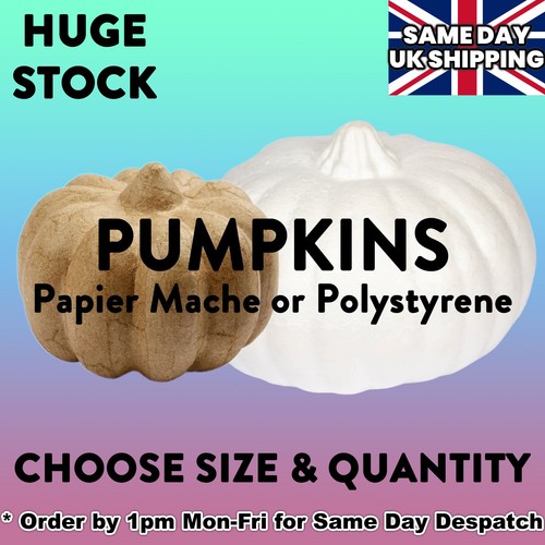 Pumpkins polystyrene or - -,