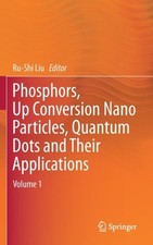 Liu - Phosphors Up Conversion Nano Particles Quantum Dots and Their  - X555z