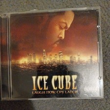 ICE CUBE Laugh Now, Cry Later