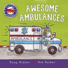 Awesome Ambulances (Amazing