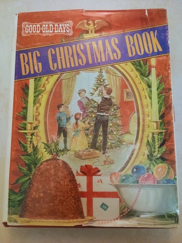 Rare hardcover good old days - hardcover,