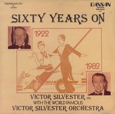 Victor Silvester Jr. And The World Famous The Victor Silvester Orchestra - Sixty
