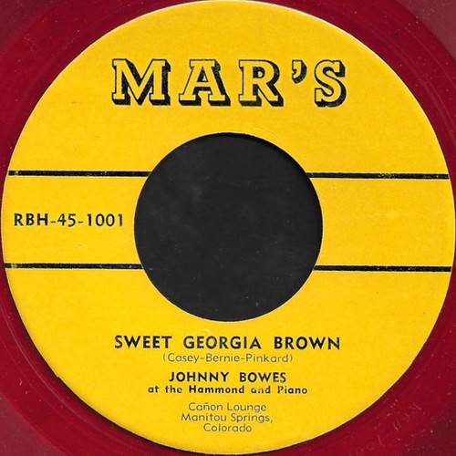 Johnny bowes sweet georgia - johnny,