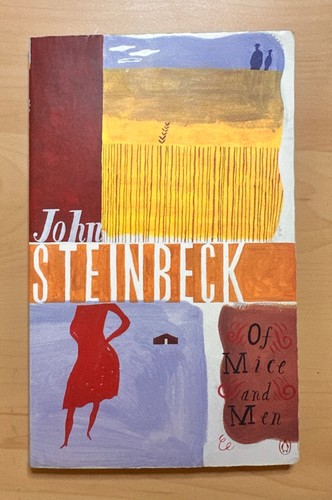 Mice and men steinbeck - men, (steinbeck