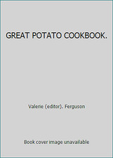 GREAT POTATO COOKBOOK. by