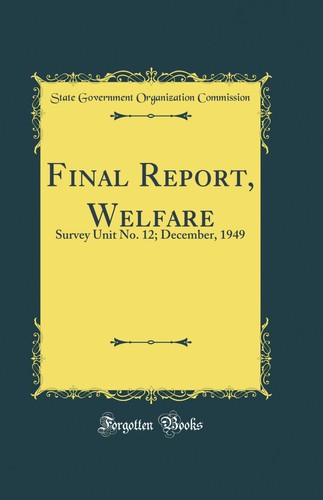 Final report welfare survey - final, report,