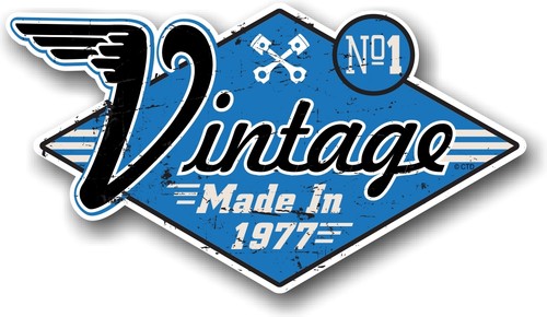 Vintage made 1977 - vintage,