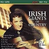 Irish Giants of Country - Mick Flavin