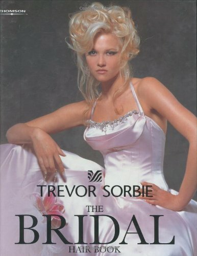 Trevor sorbie the bridal hair - the,