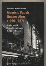 Mauricio Kagels Buenos Aires