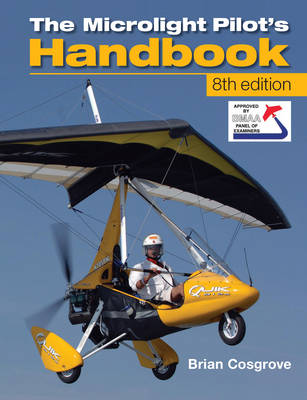 Microlight pilot handbook - microlight, pilot's