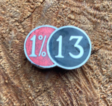 1% 13 Outlaw biker pin badge