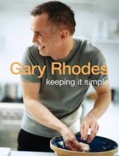 Keeping It Simple - Hardcover By Rhodes, Gary - GOOD