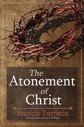 The atonement - the, of
