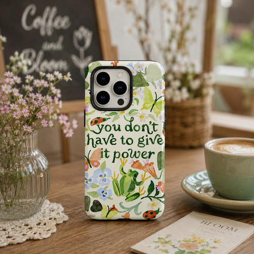 Botanical quote tough phone - botanical,