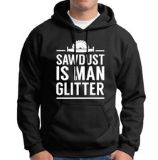 Sawdust is Man Fathers Day