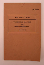 Original WW2 Technical Manual Signal Generator I-72-J US War Dept 1943 #11-307J