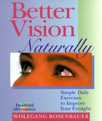 Better vision naturally - better,