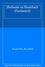 Husbands on Horseback