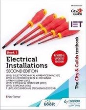 Electrical Installations. Book 1 Level 3 Apprenticeship