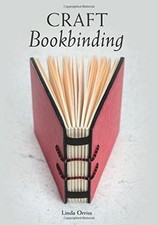 Craft Bookbinding by Linda