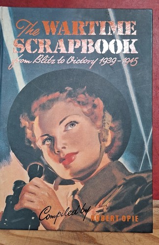 The wartime scrapbook - the,