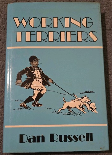 Working terriers book - “working, by