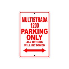 Multistrada 1200 Parking Only Towed Motorcycle Bike Notice Aluminum Metal Sign